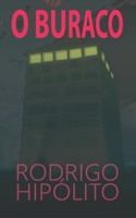 O Buraco B09MYVWQKL Book Cover