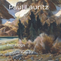Paul Lauritz: Paintings B0BVDSJMHG Book Cover