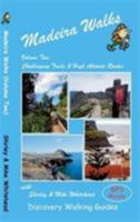 Madeira Walks: Challenging Trails & High Altitude Routes Volume 2 1782750053 Book Cover