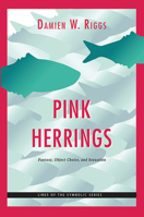 Pink Herrings: Fantasy, Object Choice, and Sexuation 036710301X Book Cover