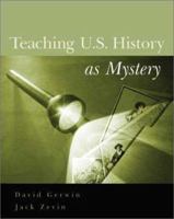 Teaching US History as Mystery 032500398X Book Cover