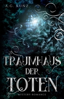 Traumhaus Der Toten 1532894562 Book Cover