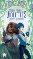 Tout ça pour des violettes ! (French Edition) 2493447573 Book Cover