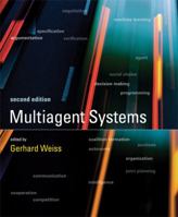 Multiagent Systems: A Modern Approach to Distributed Artificial Intelligence