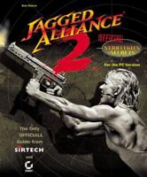 Jagged Alliance 2 Official Strategies & Secrets 0782124410 Book Cover