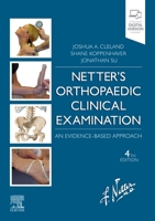 Orthopaedic Clinical Examination: An Evidence Based Approach for Physical Therapists (Netter Clinical Science) 1929007876 Book Cover