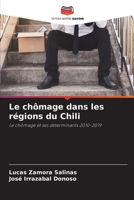 Le chômage dans les régions du Chili 6205717182 Book Cover