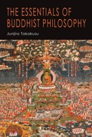 The Essentials of Buddhist Philosophy 168422683X Book Cover