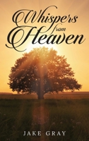 Whispers From Heaven B0CWSH97Z5 Book Cover
