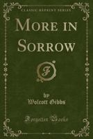 More in Sorrow 0243269048 Book Cover