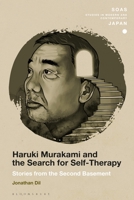 Haruki Murakami and the Search for Self-Therapy: Stories from the Second Basement 135027058X Book Cover