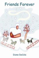 Friends Forever 142597998X Book Cover