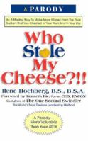 Who Stole My Cheese 1586639315 Book Cover