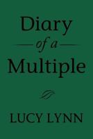 Diary of a Multiple 1499079052 Book Cover