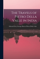 The Travels of Pietro Della Valle in India 101599010X Book Cover