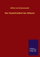 Der Staatsfriedhof Der Athener 3846031372 Book Cover