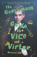 The Gentleman's Guide to Vice and Virtue 0062382810 Book Cover