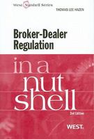 Broker-Dealer Regulation in a Nutshell 0314144625 Book Cover