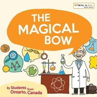 The Magical Bow 1545021899 Book Cover