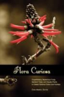 Flora Curiosa: Cryptobotany, Mysterious Fungi, Sentient Trees, and Deadly Plants in Classic Science Fiction and Fantasy 193058556X Book Cover