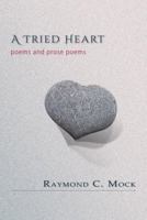 A Tried Heart 1940769868 Book Cover