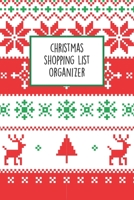 Christmas Shopping List Organizer: The Ultimate Holiday Shopping Notebook Checklist 1692495666 Book Cover