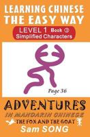 Learning Chinese The Easy Way: Simplified Characters, Level 1, Book 3: The Fox and The Goat 1466359609 Book Cover