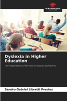 Dyslexia in Higher Education 6207312244 Book Cover