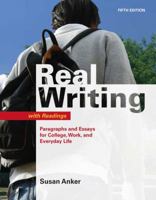 Real Writing with Readings: Paragraphs and Essays for College, Work, and Everyday Life 1319003192 Book Cover