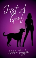Just A Girl 1836887671 Book Cover