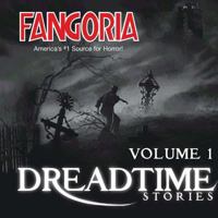 Fangoria Dreadtime Stories, Vol. 1 0792787951 Book Cover