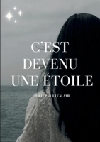 C'est devenu une étoile (French Edition) 2322524239 Book Cover