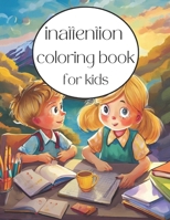 Inattention Coloring Book For Kids: quotes about inattention in children and to increase attention B0CSXGKYZ5 Book Cover