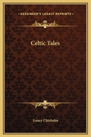 Celtic Tales 1505630878 Book Cover