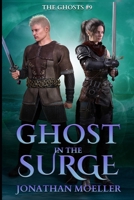 Ghost in the Surge 149618470X Book Cover