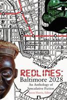 Redlines: Baltimore 2028 0615685013 Book Cover