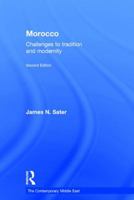 Morocco: Challenges to Tradition and Modernity 1138828270 Book Cover