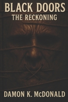 BLACK DOORS: THE RECKONING B0FC64YRDF Book Cover