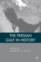 The Persian Gulf in History 0230612822 Book Cover