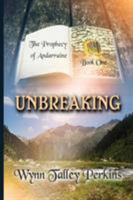 Unbreaking 1943924414 Book Cover