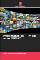 Implantação de IPTV em redes WiMAX (Portuguese Edition) 6208568250 Book Cover