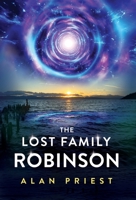 The Lost Family Robinson B0CJD76PRQ Book Cover