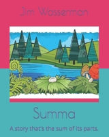 Summa: A story that's the sum of its parts. 1697968740 Book Cover