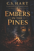 Embers in the Pines (Firelight & Footprints) B0GQSD7HBY Book Cover
