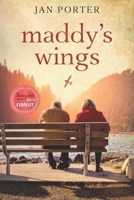 Maddy's Wings 1983852309 Book Cover