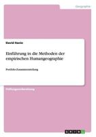 Einf�hrung in die Methoden der empirischen Humangeographie: Portfolio-Zusammenstellung 3656747601 Book Cover