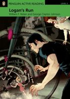 Logan's Run (Penguin Longman Active Reading: Level 3) 1408232022 Book Cover