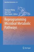 Subcellular Biochemistry, Volume 64: Reprogramming Microbial Metabolic Pathways 9400792433 Book Cover