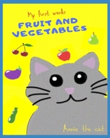 First Words - Fruits & Vegetables B089M1H4Y5 Book Cover