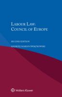 Labour Law: Council of Europe 9041182624 Book Cover